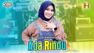 Nazia Marwiana ft Ageng Music  Ada Rindu Official Live Music [upl. by Randal800]