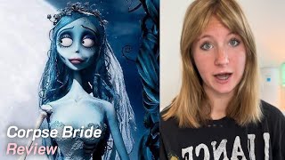 Corpse Bride Movie Review ThIs Movie Was Ghoulishly Good [upl. by Moscow]