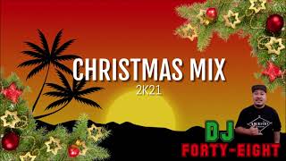 CHRISTMAS NONSTOP MIX DJ FortyEight 2021 [upl. by Carper]