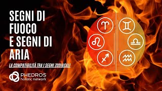 La compatibilità tra segni di Fuoco Ariete Leone Sagittario e segni di Aria [upl. by Stern750]