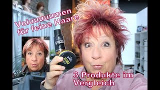 Fülle in feine Haare bringen 3 Produkte im Vergleich Was gibt das beste Volumen am Oberkopf [upl. by Ledniahs234]