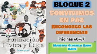 Convivimos en paz Libro formación cívica y ética primer grado páginas 60 a la 67 [upl. by Theall]