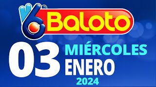 Resultado del Baloto del Miércoles 3 de Enero de 2024 Ganador 😱🤑💰💵 [upl. by Marcie579]