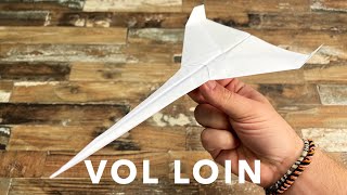 Comment faire le meilleur Avion en papier qui vole LOIN  Planeur  Long vol ORIGAMI [upl. by Estel]