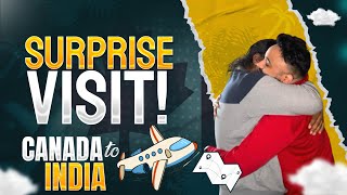 Surprise Visit🇮🇳🇨🇦Canada to India after 4 years  Panjabi Vlog [upl. by Gracye]