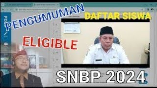 PENGUMUMAN DAFTAR SISWA ELIGIBLE SNBP 2024 SMKN 3 BUDURAN SIDOARJO [upl. by Maer]