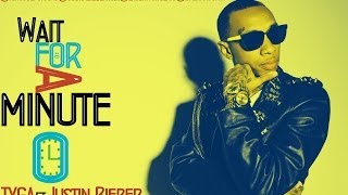 Tyga  Wait For A Minute INSTRUMENTAL ft Justin Bieber [upl. by Ymmij]