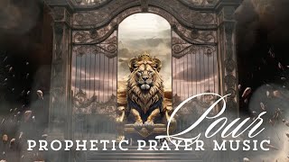 Prophetic Intercession Instrumental  Prayer Music  Pour  7 hours [upl. by Yentruocal]