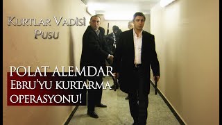 Polat Alemdar Ebruyu kurtarma operasyonu [upl. by Raskin]