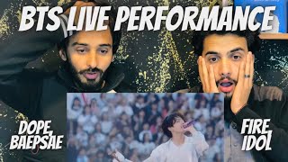 Bts Live performance Dope Baepsae fire idolPakistani Reaction bts btsarmy btslive dope [upl. by Ecikram]