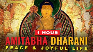 Amitabha Dharani 1 Hour for peace joy and removal of obstacles beautiful Sanksrit Chanting [upl. by Eads]