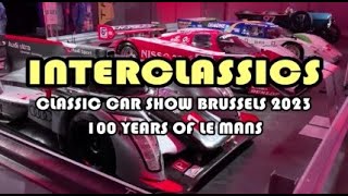 Interclassics Brussels 2023  100 Years 24 Hours of Le Mans  BM197 [upl. by Dosh198]