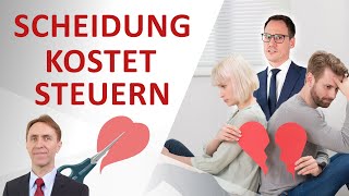 Steuern bei Scheidung wann entsteht sie und wie kann man sie vermeiden [upl. by Ellenrahs]