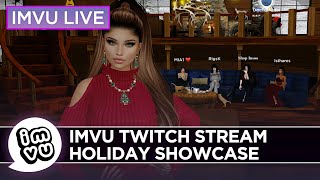 IMVU Twitch Stream  Creator Holiday Showcase [upl. by Lerad]