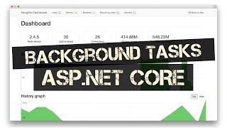 Running Background Tasks in ASPNET Core HANGFIRE [upl. by Fina]