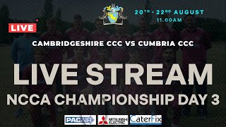 Cambs CCC 1st XI vs Cumbria CCC 1st XI  NCCA Eastern Div 2  Day 3 22823 [upl. by Faust292]