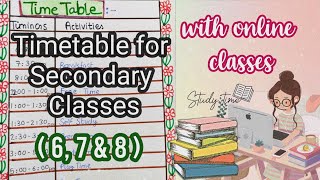 Best Timetable For Secondary Classes  6 7 amp 8   Syeda Warisha [upl. by Lyudmila623]