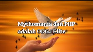 Mythomania dan Tukang PHP adalah ODGJ [upl. by Meesak803]