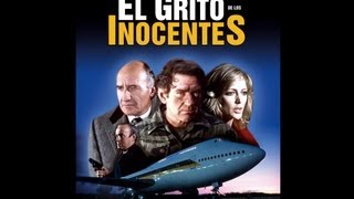 EL GRITO DE LOS INOCENTES CRY OF THE INOCENT 1980 Full movie Spanish Cinetel [upl. by Reinaldo]