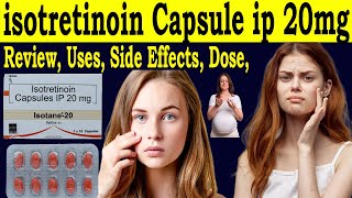 Isotretinoin Capsules ip 20 mg Review Isotane capsule 20 mg  Uses Side Effects Dose Pregnancy [upl. by Shurlocke]