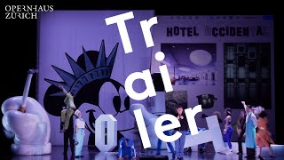 Trailer  Amerika  Opernhaus Zürich [upl. by Skardol]