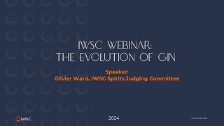 IWSC Webinar The Evolution of Gin [upl. by Dnama]