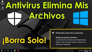 Como evitar que el antivirus elimine mis archivos borra solo Windows [upl. by Aissatsan511]