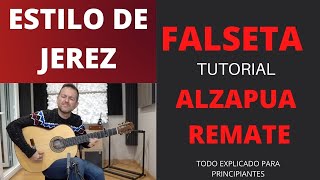 13 TUTORIAL BULERIAS FALSETA AL ESTILO DE JEREZ CON ALZAPUA Y REMATES [upl. by Eibrad]