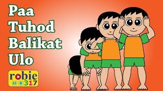 Paa Tuhod Balikat Ulo  Best Tagalog Nursery Rhymes  robie317 [upl. by Ahsilram]