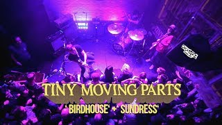 TINY MOVING PARTS  Birdhouse  Sundress  Paris HQ LIVE [upl. by Niela]