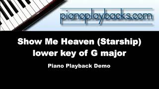 Show Me Heaven Starship Piano Playback Playalong Demo lower key of G major [upl. by Ijar]