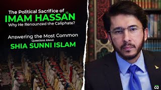 Why Imam Hassan As Renounced the Caliphate Hassan Allahyari English shia vs sunni differences [upl. by Eadie]