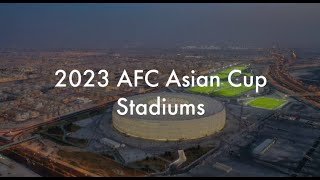 2023 AFC Asian Cup Stadiums [upl. by Nodnol114]