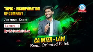 CA Inter  Law  Lecture 1  INCORPORATION OF COMPANY Day 1  By CS Satish Baheti [upl. by Floyd322]