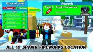 How to Find All 10 Spawn Fireworks LOCATION In Toilet Tower Defense🎉 [upl. by Ettenom]