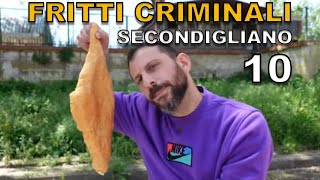 Fritti criminali SECONDIGLIANO DA 10 [upl. by Nireil617]