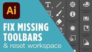 Fix Missing Toolbars in Illustrator  Reset Workspace amp Find Tools [upl. by Haeluj467]