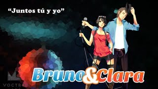 VOCALOID3 Juntos Tú y Yo Bruno amp Clara Spanish スペイン語 ボカロ New [upl. by Yelrah]