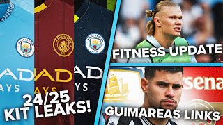 2425 KIT LEAKS GUIMARAES WANTED FITNESS UPDATES amp MORE  Man City News Roundup [upl. by Silvana769]