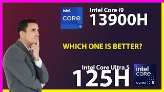 INTEL Core i9 13900H vs INTEL Core Ultra 5 125H Technical Comparison [upl. by Eentruoc]