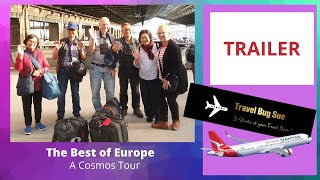 EUROPE Best Of Europe Cosmos Tour TRAILER [upl. by Laine]