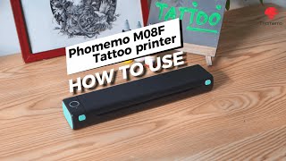 M08F Tattoo Printer Tutorial  How To Use Phomemo M08F to Print Tattoo Stencil tattooartist tattoo [upl. by Janice941]