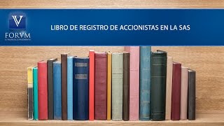 Libro de registro de accionistas en la SAS Supersociedades Derecho Comercial [upl. by Milla783]