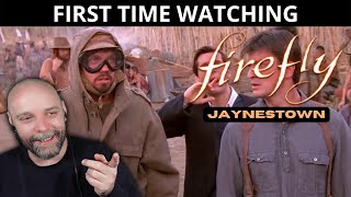 FIRST TIME WATCHING Firefly Episode 7 Jaynestown  THE MAN THEY CALL JAYNE 🎶🎵 [upl. by Lorola598]