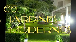 🏡65 JARDINES MOdeRNOs BONiTOS Para tu casa  jardín moderno EN patioS casas campo o ciudadJARDINES [upl. by Ilarrold183]