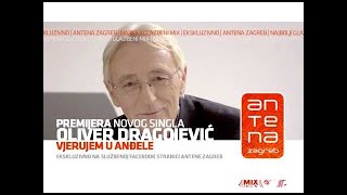 Oliver Dragojevic  Vjerujem u andele [upl. by Barbaraanne]