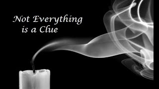 Not Everything Is A Clue – Ch 121124 [upl. by Larrie]