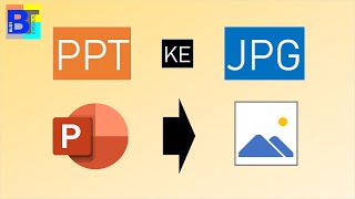 Konversi PPT ke JPG  Cara Mengubah Powerpoint menjadi Gambar JPG  Tutorial Powerpoint [upl. by Aurlie]