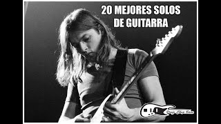 20 MEJORES SOLOS DE GUITARRA COMPLETOS [upl. by Eidorb]