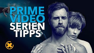 8 SERIEN auf Amazon Prime Video die Du gesehen haben solltest  Serien Tipps  SerienFlash [upl. by Ailadgim103]